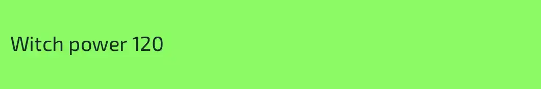 Witch power 120